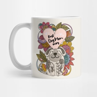 Best Dog Mom Ever Mug